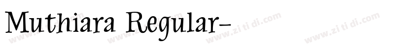 Muthiara Regular字体转换